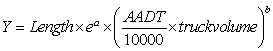 The equation for the third model: Y is equal to the product of length, e to the power a, and the product of one-ten-thousandth of AADT and truckvolume raised to the power of b.