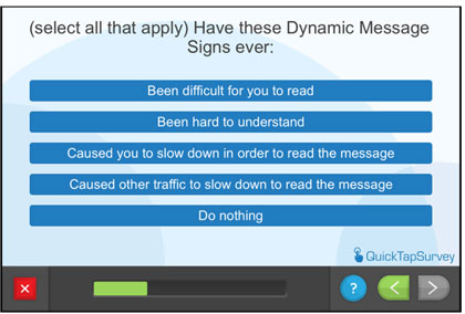 Questionnaire screen - Have these Dynamic Message Signs ever: