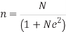 Variable "n" = "N" / 1 + "N" x "e" to the power of 2