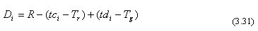 D sub i equals R minus the difference between tc sub i and T sub r plus the difference between td sub i and T sub g.