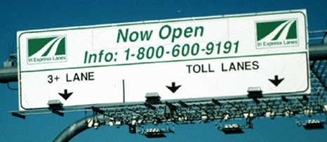 Photo. Figure 4-3: Sample HOT Lane Signage - SR 91