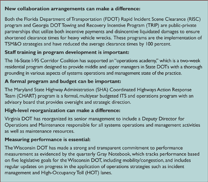 Figure 3 - Example descriptions of agencies moving towards comprehensive transportation systems management and operations programs.