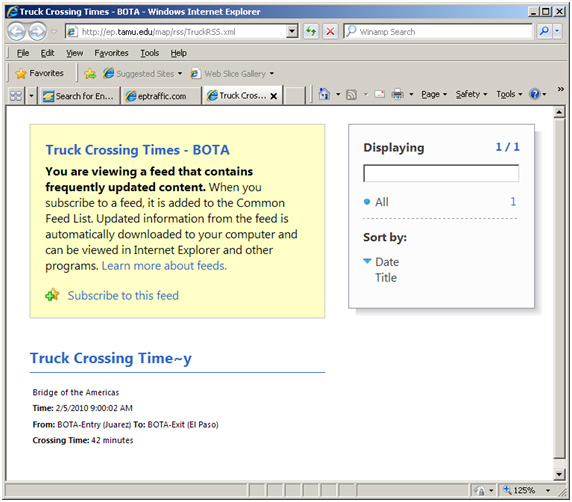 Figure 15. Screenshot. Snapshot of an RSS Feed to Obtain Most Recent Truck Crossing Times at BOTA. The screenshot shows an RSS feed of Bridge of the Americas truck crossing times. The time is 2/5/2010 9:00:02 AM, and the crossing time from the entry in Juarez to the exit in El Paso is 42 minutes.