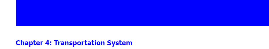 Chapter 4. Chapter 4: Transportation System 