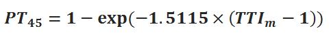 PT subscript 45 equals 1 minus the exponential of -1.5115 times the quantity of TTI subscript m minus one.