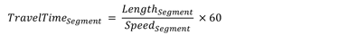 Figure 14 is an equation: Travel time (in minutes) on a segment is equal to the length of the segment divided by the speed of vehicles on the segment times 60.