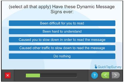 Questionnaire screen - Have these Dynamic Message Signs ever: