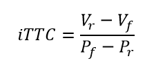 inverse time-to-collision equals the values of current speed of the following vehicle in meters per second minus current speed of the preceding vehicle....