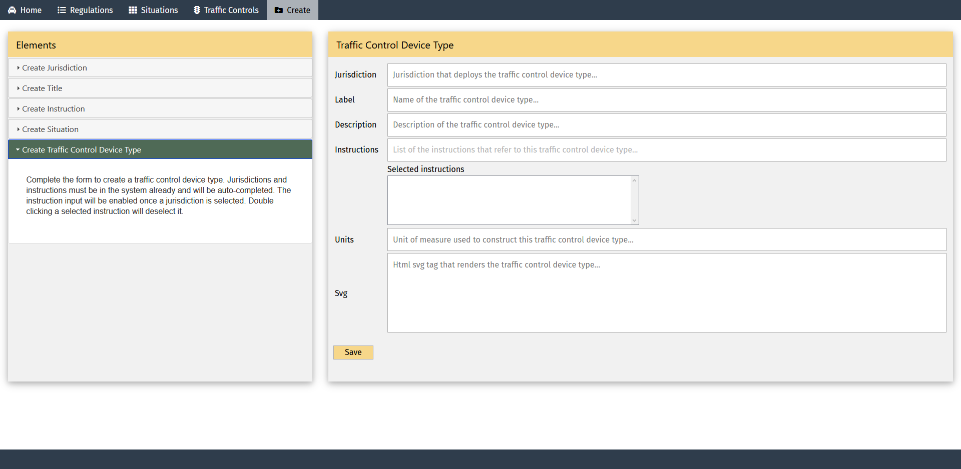 Screen capture of an automated driving systems regulations network page depicting the create traffic control device type element, which captures a description of the device, instruction, and other characteristics.